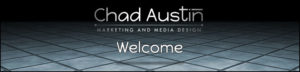 Chad Austin Marketing and Media Design